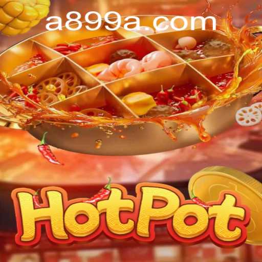 Exploring 'Hotpot 899A': The Game Taking the World by Storm